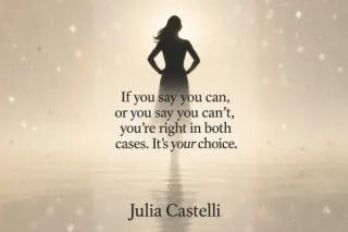 If You Say You Can or You Can’t, You’re Right
