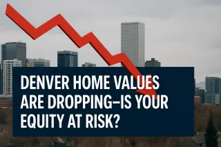 Denver’s Housing Market Has Shifted – Here’s What Homeowners Need to Know