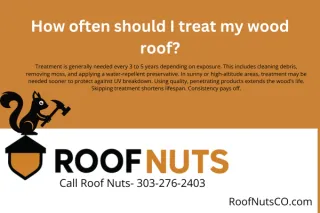 How often should I treat my wood roof?