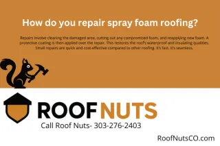 How do you repair spray foam roofing?