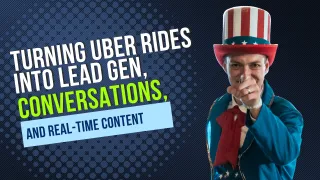 Turning Uber Rides Into Lead Gen, Conversations, and Real-Time Content