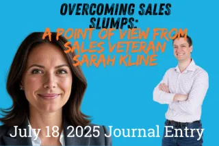 Overcoming Sales Slumps: A Point of View from Sales Veteran Sarah Kline

