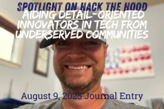 Spotlight on Hack the Hood: Aiding Detail-Oriented Innovators in Tech from Underserved Communities

