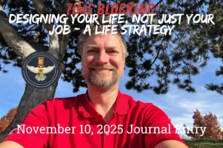 Time Blocking: Designing Your Life, Not Just Your Job – A Life Strategy

