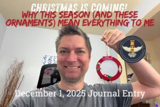 Christmas is Coming! Why This Season (and These Ornaments) Mean Everything to Me