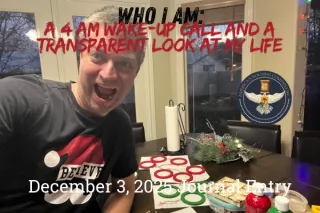 Who I Am: A 4 AM Wake-Up Call and a Transparent Look at My Life