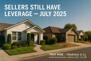 Why California Sellers Are Still Winning in July — Even With Higher Rates
