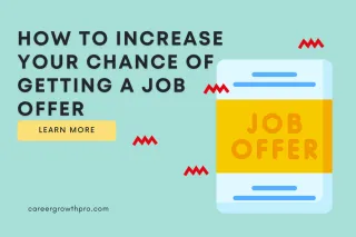 Master Interview Preparation: How to Increase Your Chance of Getting a Job Offer