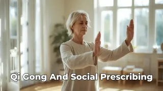 Qi Gong for Mental Health Within Social Prescribing: Calm the Nervous System, Not Just the Mind