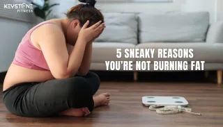 5 Sneaky Reasons You’re Not Burning Fat (Even With Daily Workouts)
