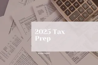 No Form Changes, Big Impact: What to Watch for in Your 2025 Tax Prep
