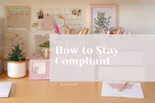 September Reset: How to Stay Compliant Without Losing Your Mind
