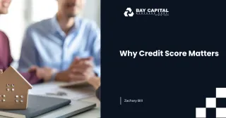 Why Your Credit Score Matters More Than You Think When Buying a Home