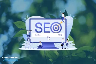 7 SEO Strategies for Hypnotherapists: Boost Your Website Ranking and Visibility