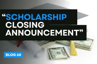 Scholarship Closing Announcement