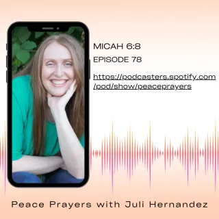 Episode 78: Micah 6:8