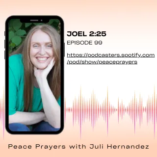 Episode 99: Joel 2:25