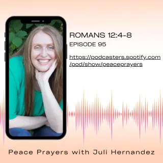Episode 95: Romans 12:4-8