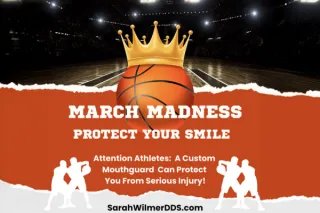 March Madness and Mouthguards: Protecting Athletes’ Smiles
