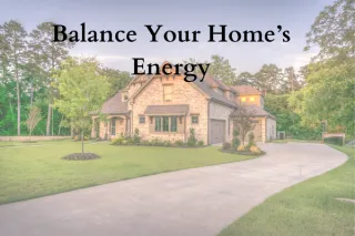 Balance Your Home's Energy