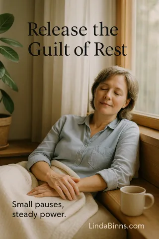 Rest Without Guilt: Why Pausing Is Productive (and How to Start in 7 Minutes)