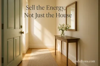 Sell the Energy, Not Just the House: 12 Small Shifts That Help Homes Move Faster