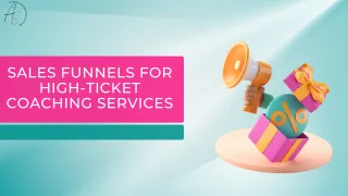 Sales Funnels for High-Ticket Coaching Services