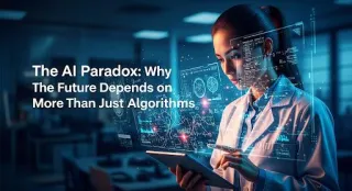 The AI Paradox: Why the Future Depends on More Than Just Algorithms