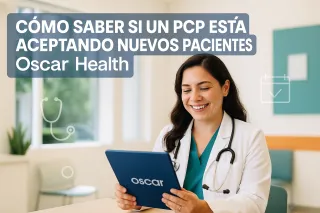 Cómo Saber Si PCP Acepta Oscar Health | Miami Lakes 2025