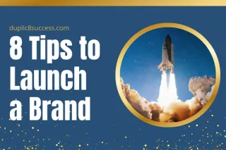 8 Essential Tips for Launching a Brand Successfully
