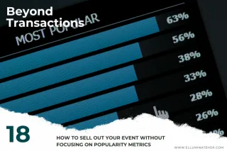How to Sell Out Your Event Without Focusing on Popularity Metrics