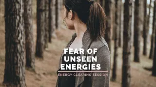 Fear of Bad or Unseen Energies
