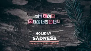 Holiday Sadness