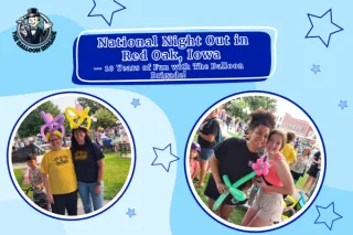 National Night Out in Red Oak, Iowa — 10 Years of Fun with The Balloon Brigade!