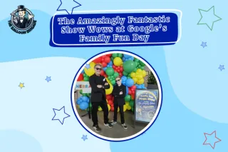 The Amazingly Fantastic Show Wows at Google’s Family Fun Day
