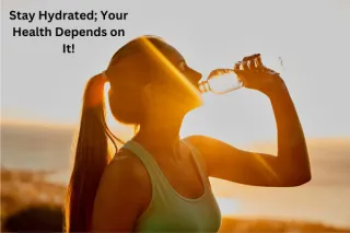 The Importance of Hydration on Overall Health