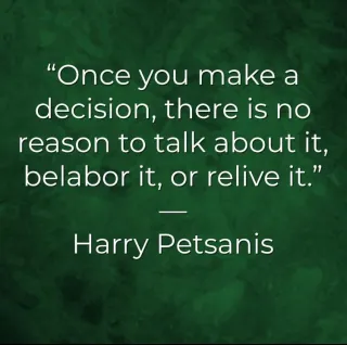 Decisiveness Drives Success | Stop Rethinking and Start Acting by Harry Petsanis