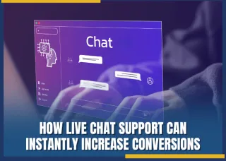 How Live Chat Support Can Skyrocket Your Conversion Rates