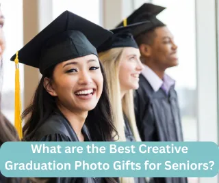 Beyond the Frame: 12 Creative Graduation Photo Gift Ideas for High School Seniors (That They’ll Actually Keep)