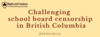 JCCF: Challenging  school board censorship  in British Columbia