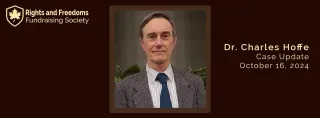Dr. Charles Hoffe Case Update: October 16, 2024