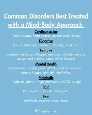 Common Disorders Best Treated with a Mind-Body Approach