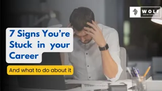 7 Signs You're Stuck in your Career (And what you can do about it)