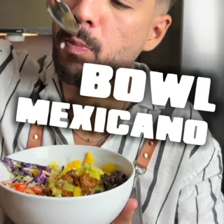 Bowl Mexicano