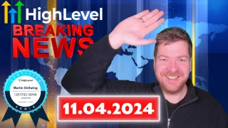 HighLevel News vom 11.04.2024                   