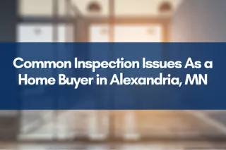Common Inspection Issues in Douglas County, MN
