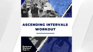 Bootcamp Workout:  Ascending Intervals Workout