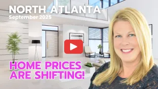 North Atlanta Housing Market: September 2025 Trends