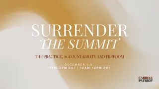 Coming Soon: SURRENDER The Summit