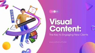 Visual Content: The Key to Engaging New Clients